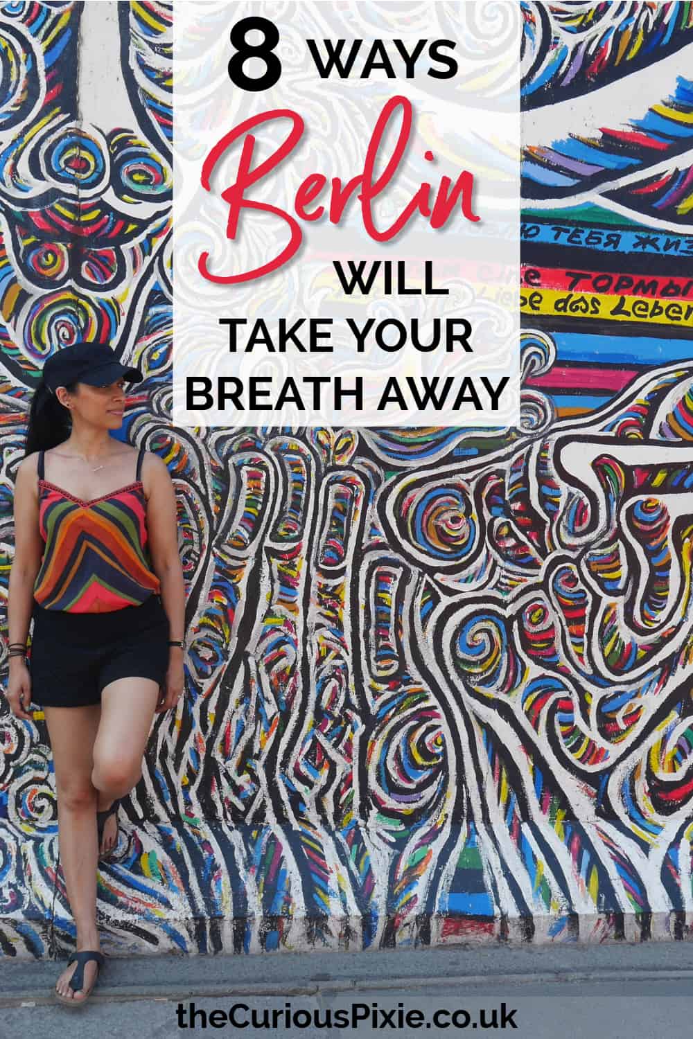 8 Ways Berlin Will Take Your Breath Away | a Berlin holiday