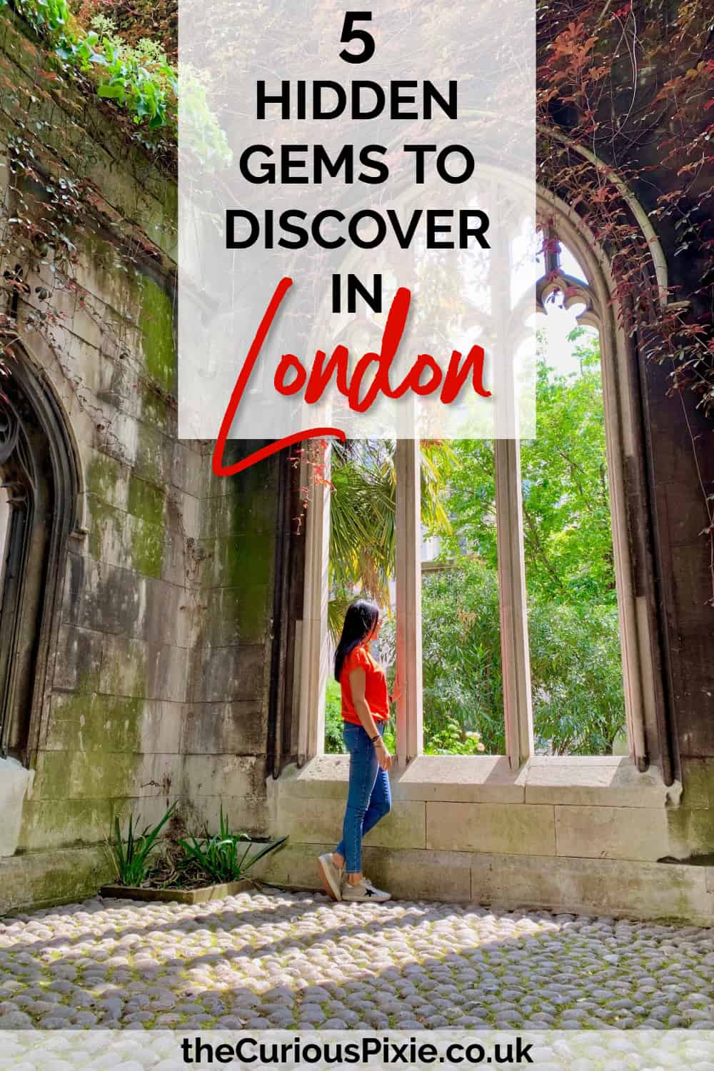 5 Hidden Gems to Discover in London